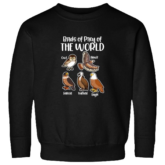 Birds of Prey Of The World Sweatshirts
