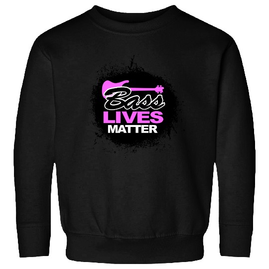 BASS LIVES MATTER Sweatshirts