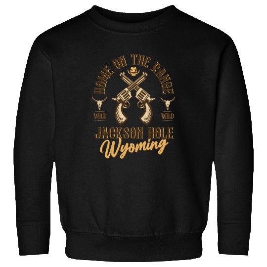 Jackson Hole Wyoming wild west town Sweatshirts