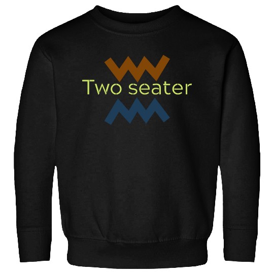 two seater Sweatshirts
