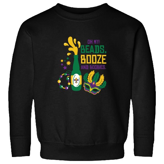 Mardi Gras Carnival Mask Beer Beads Boobies Sweatshirts