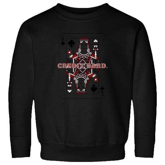 CREDIT CARD Queen of Spades Playing Card Sweatshirts