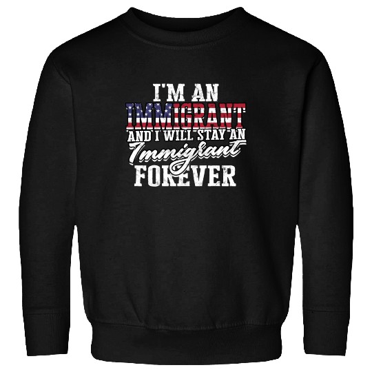 US Immigrant Indigenous USA Immigrants america Sweatshirts