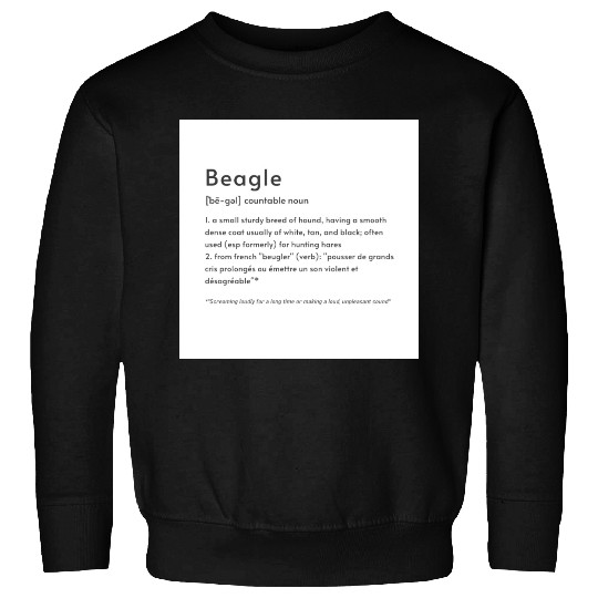 Beagle Definition PTBB Poster Sweatshirts