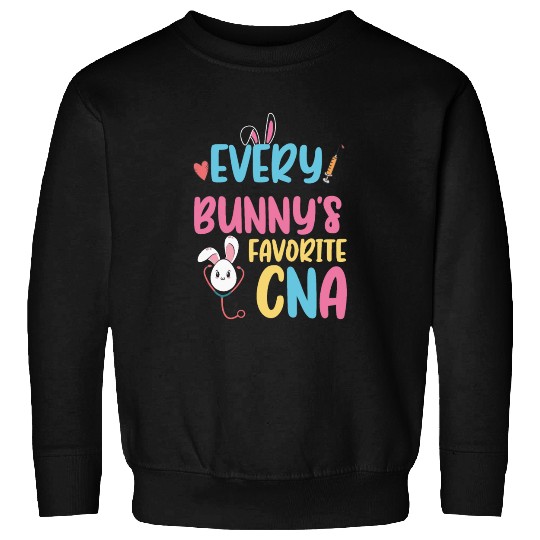 every bunny favorite cna funny easter Sweatshirts