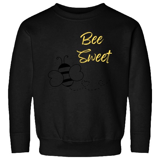 Bee Sweet Sweatshirts