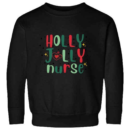 HOLLY JOLLY NURSE 3 Sweatshirts