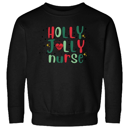 HOLLY JOLLY NURSE Sweatshirts