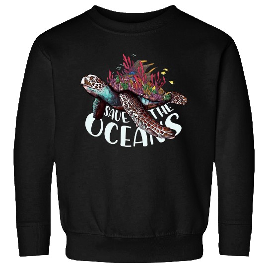 Save The Ocean Sea Turtle Reefs Cartoon Sweatshirts