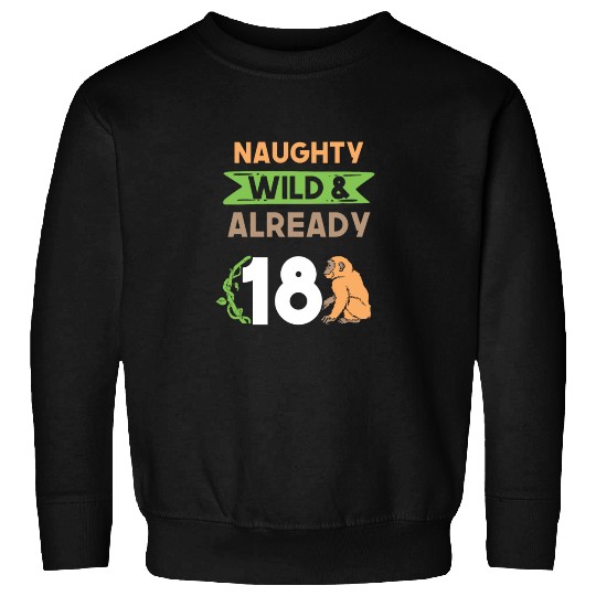 Gift 18 years birthday girl boy Ape Monkey Sweatshirts