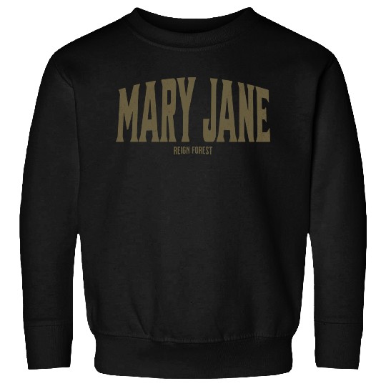 Mary Jane Marijuana Funny Graphic Sweatshirts Sweatshirts