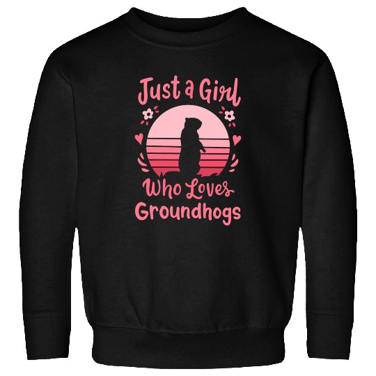 Groundhog Groundhog Lover Sweatshirts