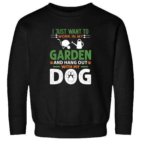 Funny Gardening Dog Lover Gardener Garden Plants Sweatshirts