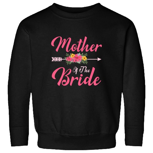 Mother Of The Bride Gift For Women Mother s Day Sweatshirts