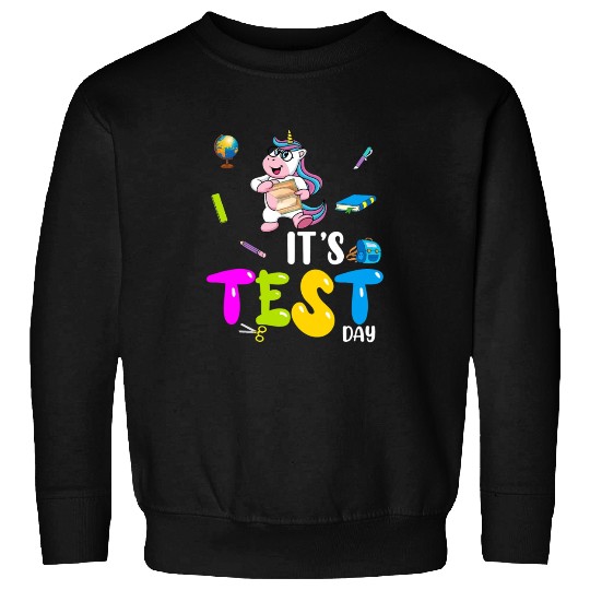 Its Test Day Cute Testing Day Teacher Student Sweatshirts