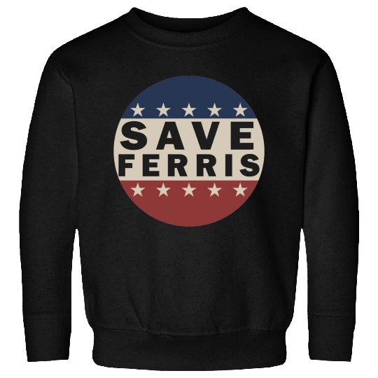 Save Ferris Sweatshirts
