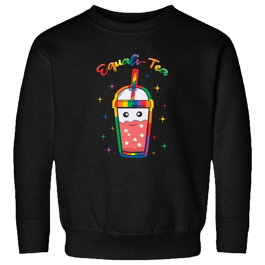 Tea Equality Gay LGBTQ Rainbow LGBT Pride Month Sweatshirts