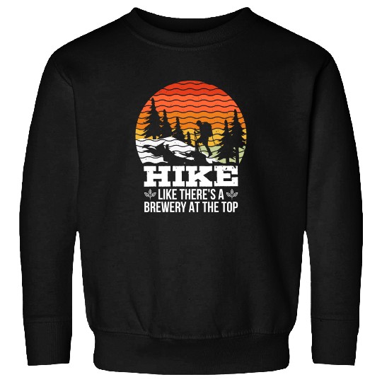 Hiker funny Beer lover Hiking Mountaineering Sweatshirts