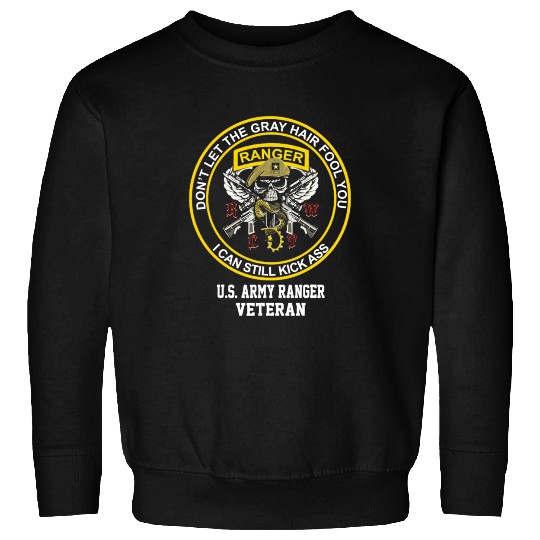 Funny Retired US Army Ranger Veteran USA Military Sweatshirts