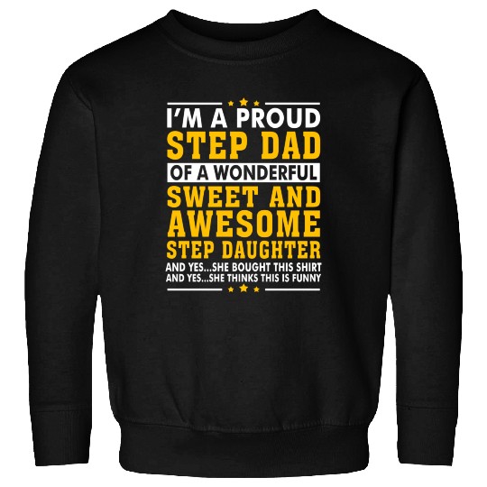 Funny Step Dad Sweatshirts Fathers Day Gift Step Daughte