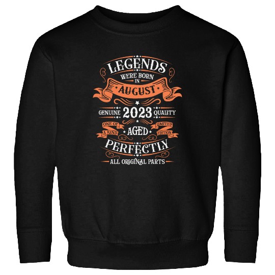 August 2023 anniversary 2023 legends August Sweatshirts