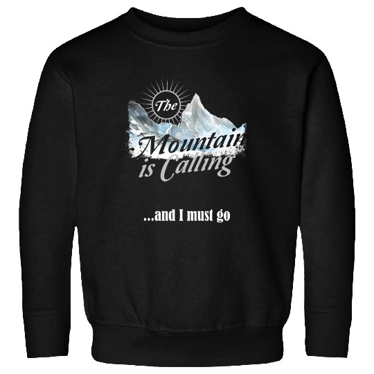 Hiking Mountain is Calling Hike Vintage Sweatshirts