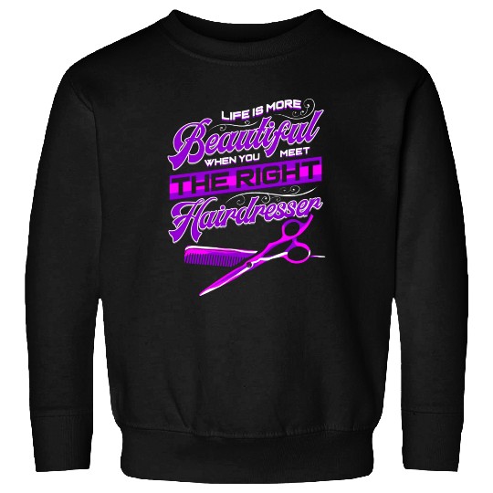 Hairdresser People Beautiful Barber Hairstylist Sweatshirts