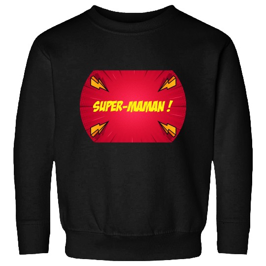 Super-mom super-hero. Best mom Mother's day Comics Sweatshirts
