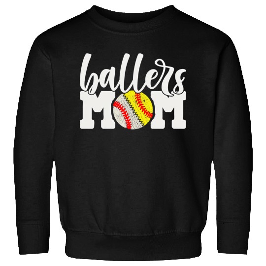 Ballers Mom Baseball Softball Cheer Mother Sweatshirts