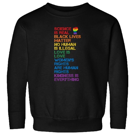 Science Is Real Black Lives Matter Lgbt Blm Fist Sweatshirts