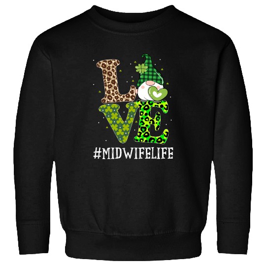 Midwife Love St PatricDay Gnome Leopard Sweatshirts