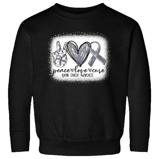 DMM755779Peace Love Cure Gray Ribbon Brain Cancer Sweatshirts