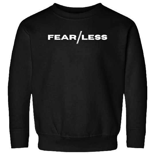 Fearless Sweatshirts