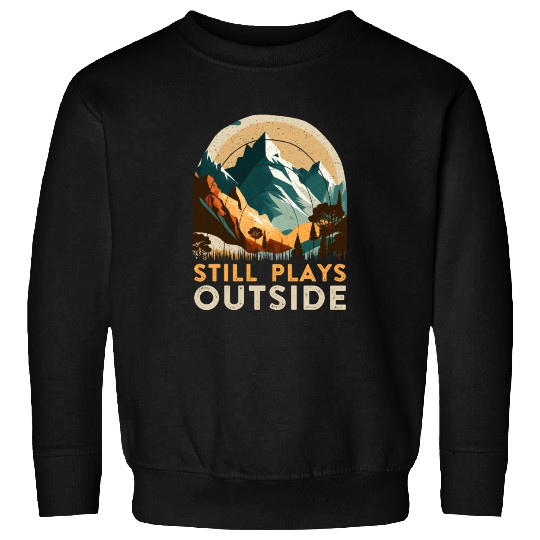 Nature boy Still plays Outside Mountaineer Sweatshirts