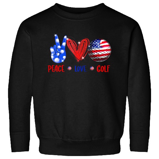 Peace Love Golf - Golf USA Flag American Sweatshirts