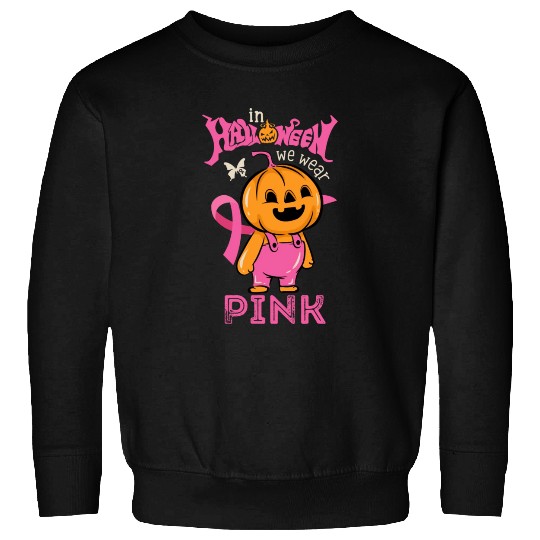 In Halloween We Wear Pink Ribbon Pumpkin Breast Sweatshirts