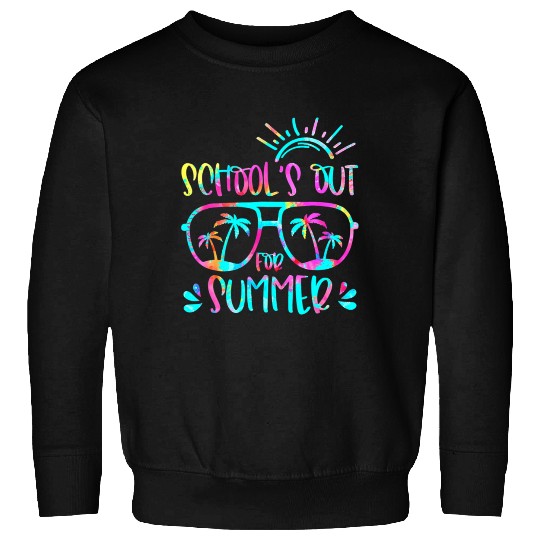 Last Day Of School Schools Out For Summer Teacher Sweatshirts