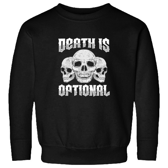 Necromancy Death Is Optional Necromancer Sweatshirts