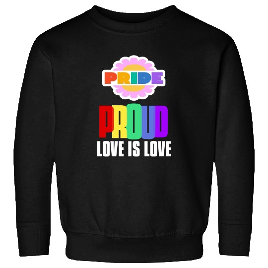 Proud LGBT Sweatshirts Love is Love Sweatshirts Rainbow Gay