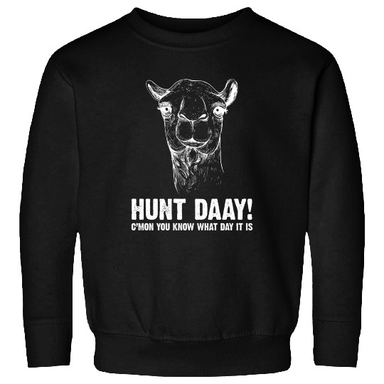 Hunt Daaaat Whitetail Deer Hunting Animal Sweatshirts