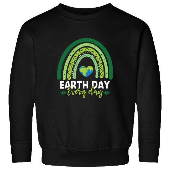 Earth Day Teacher Earth Day Everyday Rainbow Sweatshirts