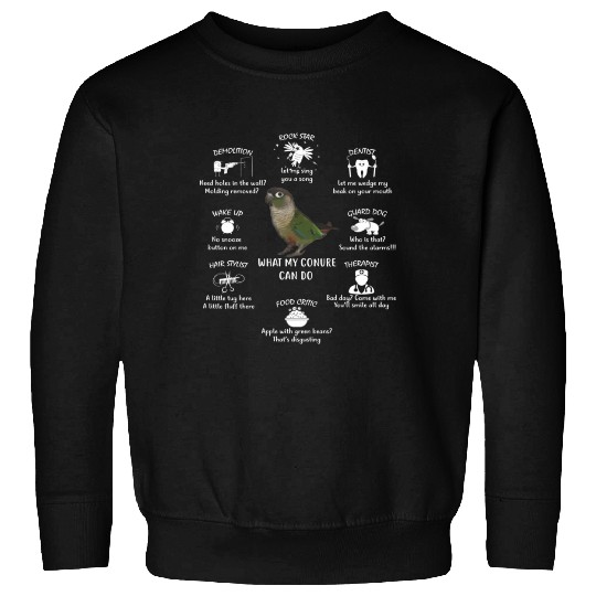 Green Cheek Conure Talent Green Cheek Conure Sweatshirts