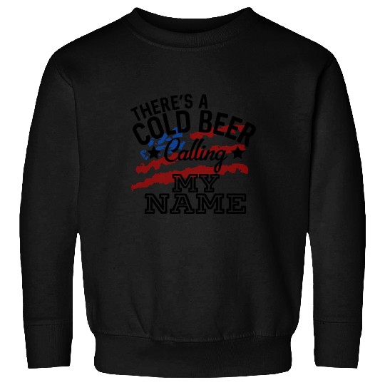 There'S A Cold Beer Calling My Name Country Music Sweatshirts