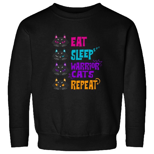 Eat Sleep Cat Warrior Repeat Cat Warrior Love Cats Sweatshirts