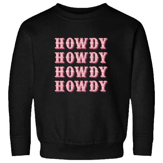 White Cowgirl Howdy Rodeo Western Cory Southern Sweatshirts