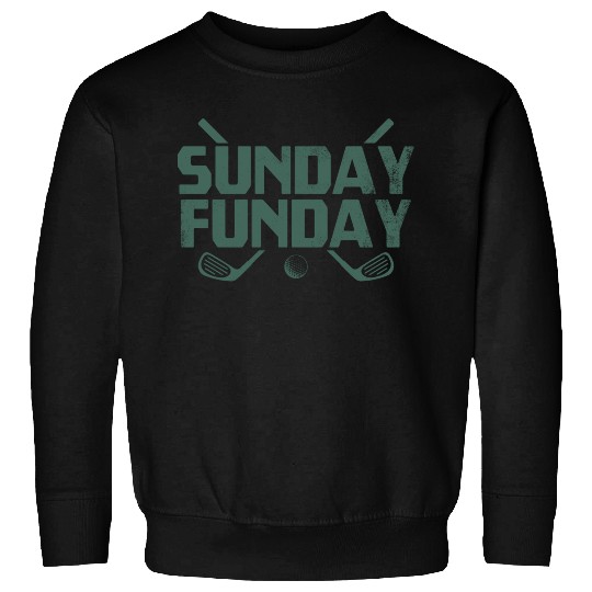 Sunday Funday Golf Sweatshirts