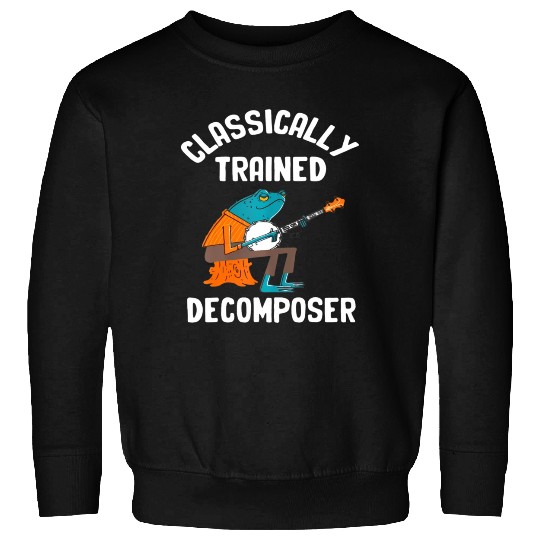 Classically Trained Decomposer Funny Frog Playing Sweatshirts