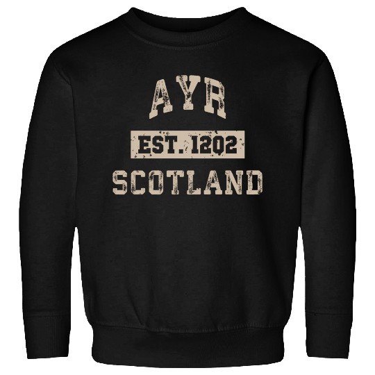 Ayr Scotland Est Year Athletic Sweatshirts