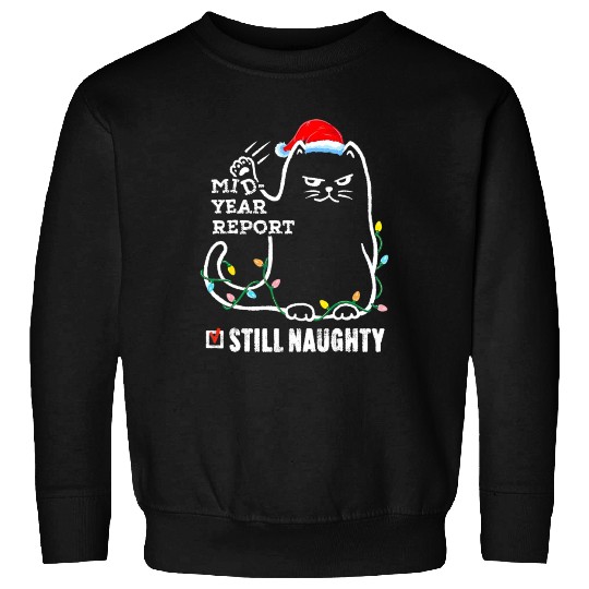 Cat Christmas In July Mid Year Report Still Sweatshirts
