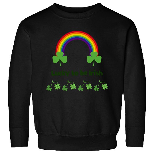 Lucky to be Irish green Sweatshirts